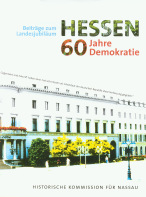 Hessen – 60 Jahre Demokratie	