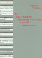 Die Entstehung der Hessischen Verfassung von 1946