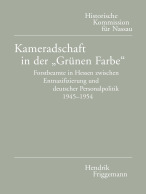 Kameradschaft in der „Grünen Farbe“