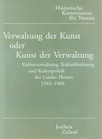 Verwaltung der Kunst oder Kunst der Verwaltung