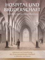 Hospital und Bruderschaft